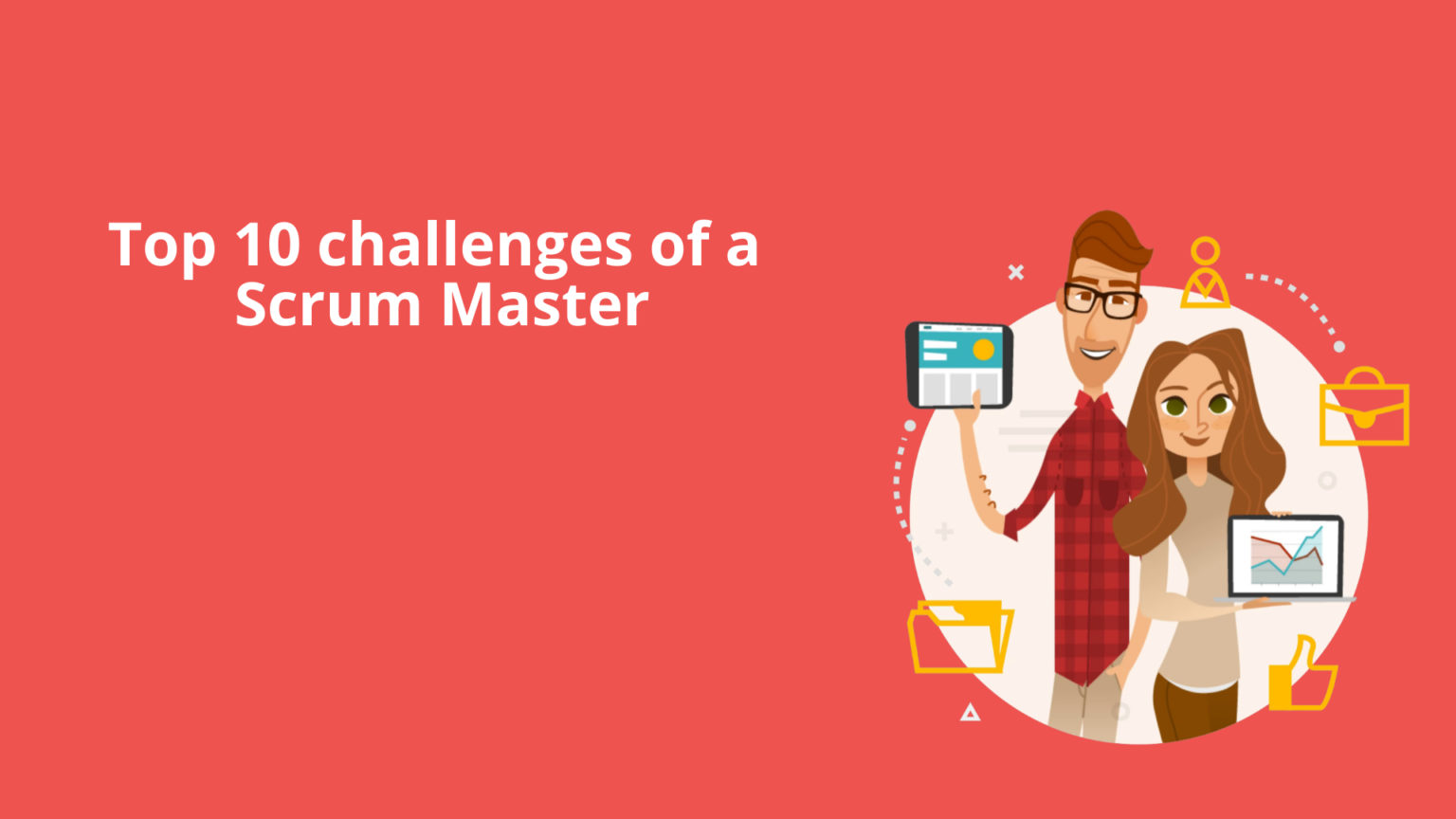 When a Scrum Master Encounters Resistance? | Top 10 challenges of a ...